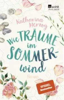 Wie Trume im Sommerwind