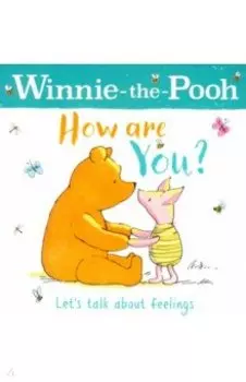 Winnie-the-Pooh. How are You?