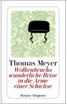 Wolkenbruchs wunderliche Reise in die Arme einer Schickse