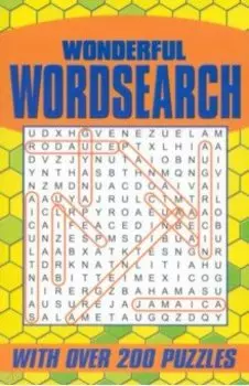 Wonderful Wordsearch. With Over 200 Puzzles