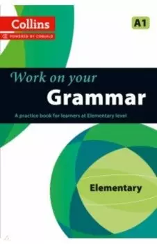 Work on Your Grammar. A1
