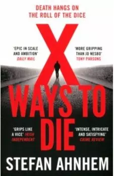 X Ways to Die