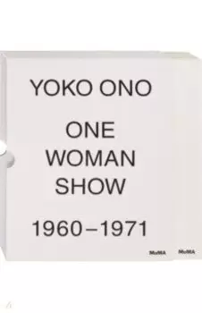 Yoko Ono: One Woman Show, 1960-1971