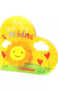 You Are My Sunshine