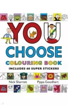 You Choose. Colouring Book with Stickers