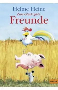 Zum Glck gibt's Freunde