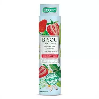 Bisou Гель для душа Антистресс для увлажнения кожи клубника базилик 300мл