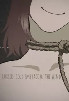 Cursed: cold embrace of the wind.