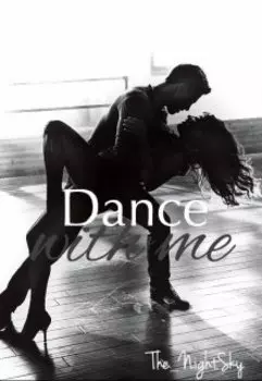 Dance with me