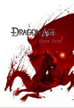 Dragon Age: Тёмный Путь