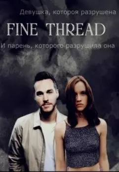 Fine thread