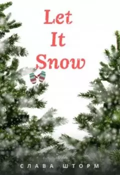 Let It Snow