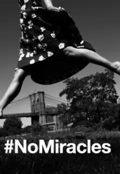 #nomiracles