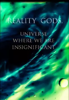 Reality Gods.