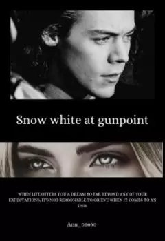 Snow white at gunpoint | H.S.