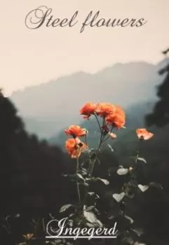 Сталеві квіти
