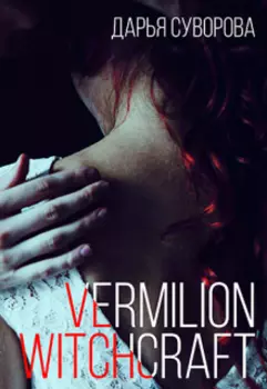 Vermilion witchcraft