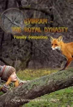 Virram — The Royal Dynasty Family formation