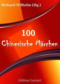 100 Chinesische M?rchen