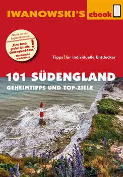 101 S?dengland - Reisef?hrer von Iwanowski
