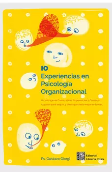 10 experiencias en Psicolog?a Organizacional