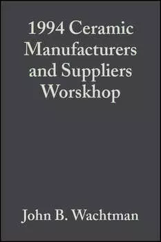 1994 Ceramic Manufacturers and Suppliers Worskhop