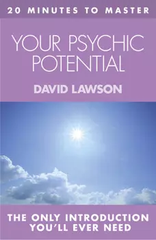 20 MINUTES TO MASTER … YOUR PSYCHIC POTENTIAL