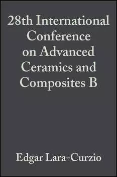 28th International Conference on Advanced Ceramics and Composites B