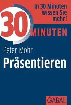 30 Minuten Pr?sentieren