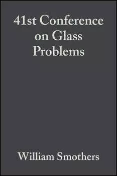 41st Conference on Glass Problems