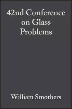 42nd Conference on Glass Problems