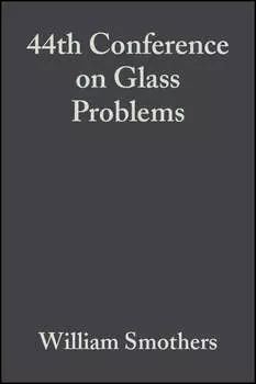44th Conference on Glass Problems
