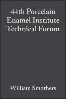 44th Porcelain Enamel Institute Technical Forum