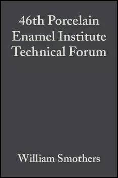 46th Porcelain Enamel Institute Technical Forum