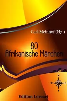 80 Afrikanische M?rchen