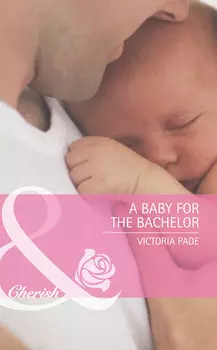 A Baby for the Bachelor
