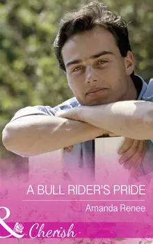A Bull Rider's Pride