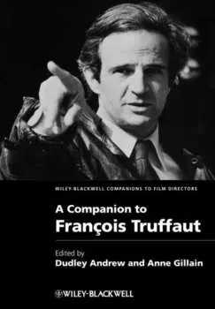 A Companion to Fran?ois Truffaut