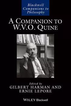 A Companion to W. V. O. Quine