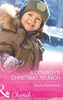 A Cowboy's Christmas Reunion
