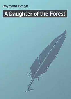 A Daughter of the Forest