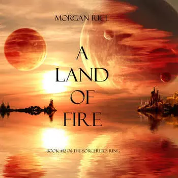 A Land of Fire