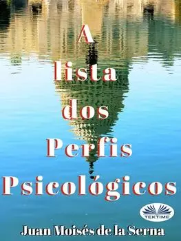 A Lista Dos Perfis Psicol?gicos