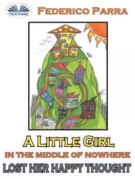 A Little Girl In The Middle Of Nowhere Lost Her Happy Thought