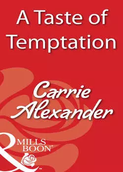 A Taste Of Temptation