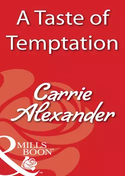 A Taste Of Temptation