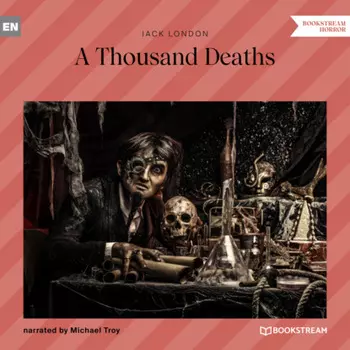 A Thousand Deaths (Unabridged)