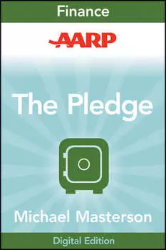 AARP The Pledge. Your Master Plan for an Abundant Life