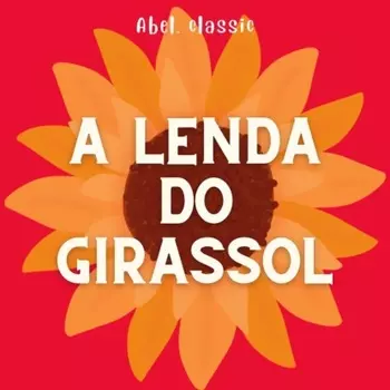 Abel Classics, A Lenda do Girassol