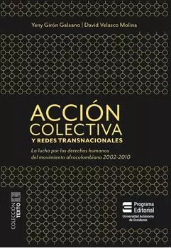 Acci?n colectiva y redes transnacionales